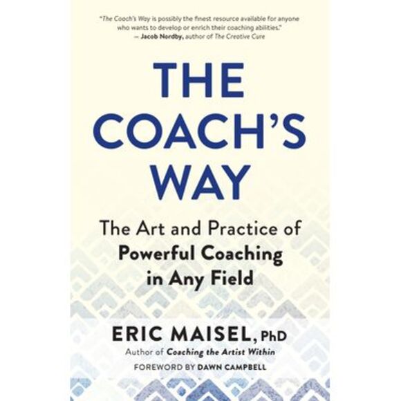 The Coach's Way: The Art and Practice of Powerful Coaching in Any Field -- Eric - Picture 1 of 1